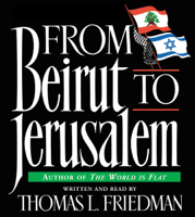 Thomas L. Friedman - From Beirut to Jerusalem (Abridged) artwork