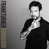 Frank Turner - The Ballad Of Me & My Friends