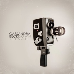 Cassandra Beck - Down to Earth