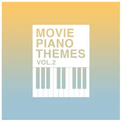 Piano Movie Themes Vol. 2 - The Blue Notes Piano Movie Themes Vol. 2 - The Blue Notes