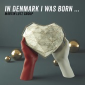 In Denmark I Was Born artwork