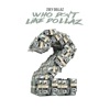 Who Don't Like Dollaz 2 - EP