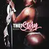 Brianna Thot Story - Single album lyrics, reviews, download