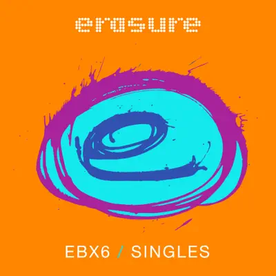 Singles: EBX6 - Erasure