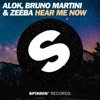 ALOK/BRUNO MARTINI/ZEEBA - Hear Me Now (Record Mix)