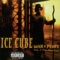 The Curse of Money (feat. Mack 10) - Ice Cube lyrics