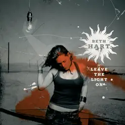 Leave the Light On - Beth Hart