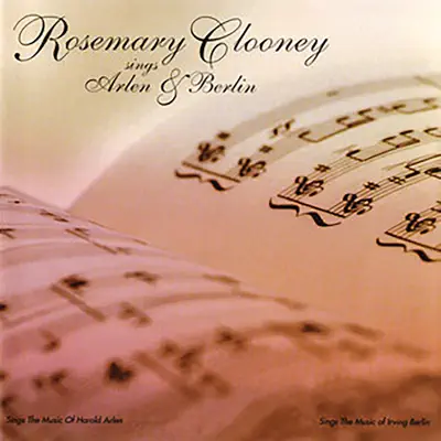 Sings Arlen & Berlin - Rosemary Clooney
