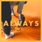 Always - Knox Brown lyrics