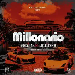 Millonario (feat. Money June) - Single - Lors Millonario (feat. Money June) - Single - Lors