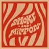 Smoke and Mirrors - Single