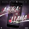 Ahora Me Llama (feat. Alex D) - Single album lyrics, reviews, download
