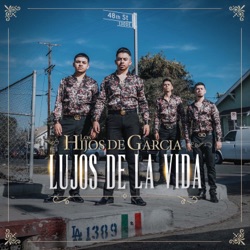 Los Hijos De Garcia - 18 Libras