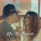 No Te Pierdo (feat. Faby Love) - Nincy lyrics