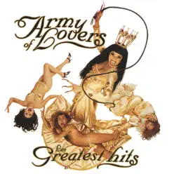 Army of Lovers: Les Greatest Hits - Army Of Lovers