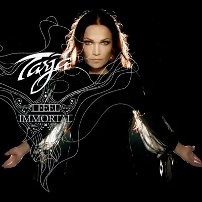 I Feel Immortal - EP - Tarja