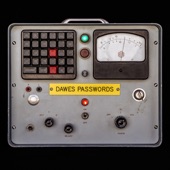 Dawes - Crack The Case