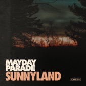 Never Sure by Mayday Parade