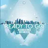 Stream & download Ready to Go - Single