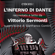 Dante Alighieri & Vittorio Sermonti - L'inferno di Dante