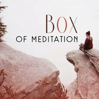 Box of Meditation: Healing Mindfulness Training for Calm Down, Relaxation Meditation, Find Your Inner Peace by Interstellar Meditation Music Zone album reviews, ratings, credits