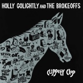 Holly Golightly & The Brokeoffs - Pinto Pony