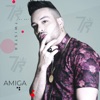Amiga - Single, 2018