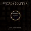 Words Matter