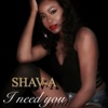 Shav-A - I Need You