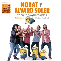 Yo Contigo, Tú Conmigo (Mazay Remix / The Gong Gong Song) - Single - Alvaro Soler