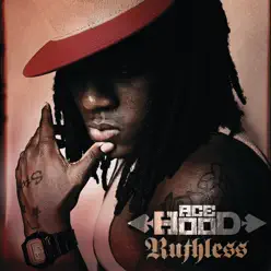 Ruthless (Exclusive Edition) - Ace Hood