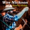 Love's Given Up - Wes Nickson lyrics