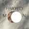 Out of Style - Frayed Moon lyrics