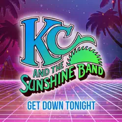 Get Down Tonight - Kc & The Sunshine Band