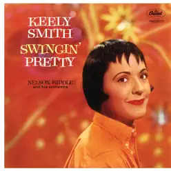 Swingin' Pretty - Keely Smith