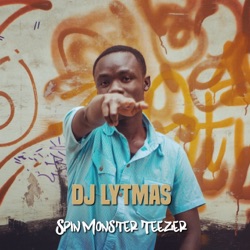 DJ Lytmas - Spin Monster Teezer