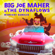 Sweet Home Chicago - Big Joe Maher & The Dynatones