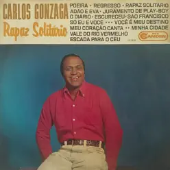 Rapaz Solitário - Carlos Gonzaga