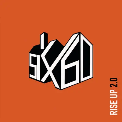 Rise Up 2.0 - Single - Six60
