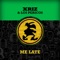 Me Late (feat. Los Pericos) - Xriz lyrics