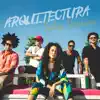 Arquitectura (Salsa Version) - Single album lyrics, reviews, download