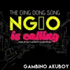 The Ding Dong Song NG10 Is Calling - Single album lyrics, reviews, download