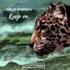 Stream & download Keep On