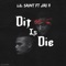Dit Is Die (feat. Jiri 11) - Lil Saint lyrics