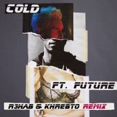 Cold (R3hab & Khrebto Remix) [feat. Future] artwork