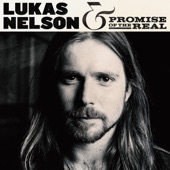 Lukas Nelson & Promise of the Real artwork