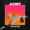 Jump (feat. Thunderous Knight) - Single artwork