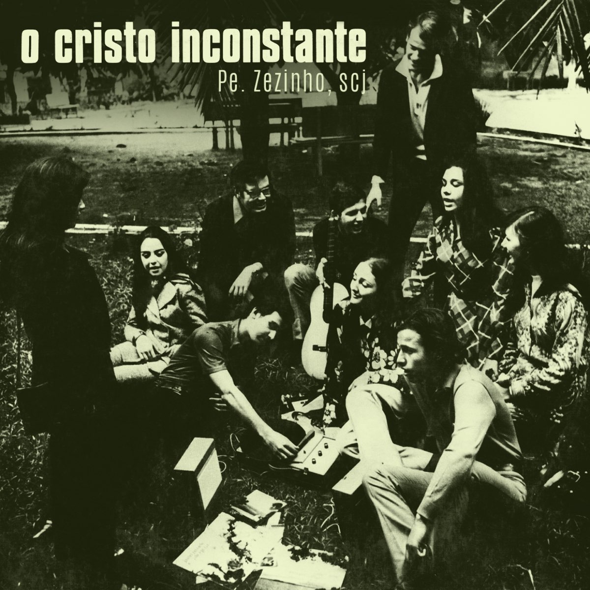 O Cristo Inconstante - EP by Padre Zezinho scj on Apple Music