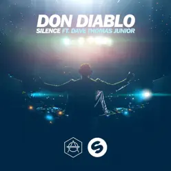Silence (feat. Dave Thomas Junior) [Extended Mix] - Single - Don Diablo