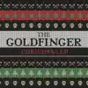 The Goldfinger Christmas - EP album lyrics, reviews, download